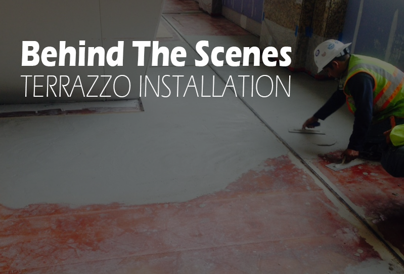 Behind The Scenes Terrazzo Installation Process Terrazzo